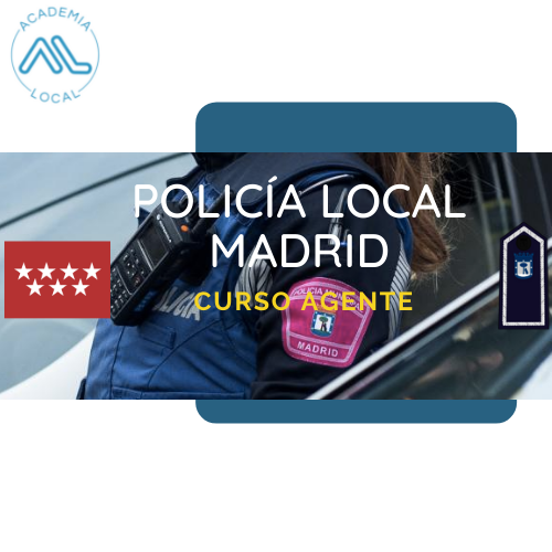 Agente Policía Local Madrid